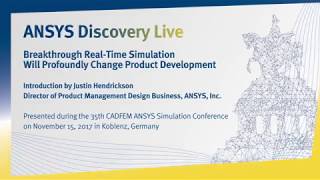 ANSYS Discovery Live Breakthrough RealTime Simulation Will Profundly Change Product Development [upl. by Leda33]