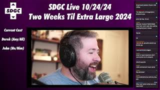 SDGC Live 102424 [upl. by Vivia]