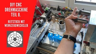 DIY CNC Drehmaschine Teil 8  Reitstock mit Werkzeugwechsler [upl. by Apollus]