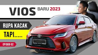 Toyota VIOS 2023 Perkara Wajib Tahu Sebelum Beli [upl. by Ermin]