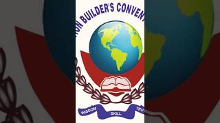 Nation builders convent school song music shorts youtubeshorts [upl. by Ynner175]