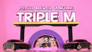 Pitbull Mawell Iamchino  Triple M Remix Lyric Video [upl. by Aseral]