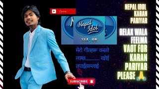 Karan pariyar best songs🎵🫰  Nepal idol season 5 episode 01Prakash Snr YouTube channel [upl. by Schonfield]