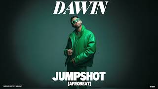 Dawin  Jumpshot Afrobeat [upl. by Fredkin872]