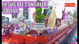 Jesús DEL CONSUELO 🔴 SALIDA Procesión Sábado de Ramos 2024 Templo de la Recolección [upl. by Hewes]