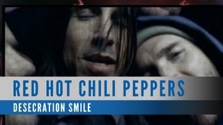 Red Hot Chili Peppers  Desecration Smile Official Music Video [upl. by Airebma]