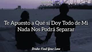 Drake  Find Your Love SubEspañol [upl. by Ylrebmi]