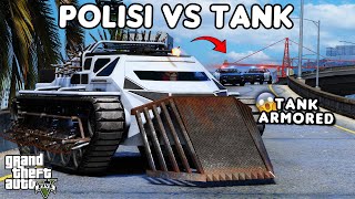 POLISI VS TANK ARMORED  GTA 5 ROLEPLAY [upl. by Humberto]