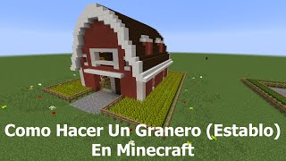 Como Hacer Un Granero Establo En Minecraft [upl. by Kyne894]