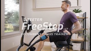 Introducing Teeter FreeStep LT7 Recumbent Cross Trainer [upl. by Fay]