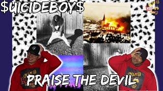 DEVIL WORSHIPPERS  Suicide Boys  Praise the Devil Reaction [upl. by Gwenny]