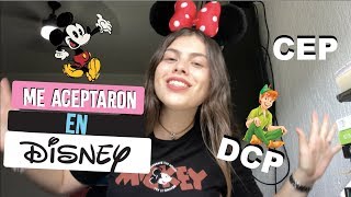 ¡Me aceptaron en Disney Tipos de programa cómo aplicar [upl. by Mulvihill]