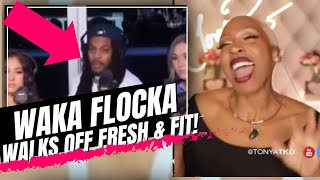 Waka Flocka Walks Off Fresh amp Fit Before They Get Canceled for Shaming Women TonyaTkoClips [upl. by Colt304]