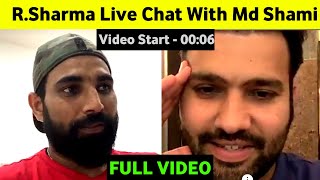 Rohit Sharma Live chat with Md Shami  Md Shami Live with Rohit Sharma [upl. by Alak622]