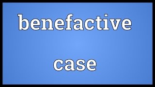 Benefactive case Meaning [upl. by Ecirp]