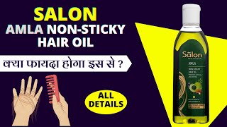 Salon Amla non Sticky hair oil  Modicare Product  Benefits uses and Review  Hair problems [upl. by Ahtnammas275]