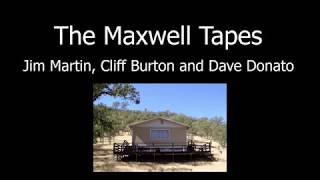 The Maxwell Tapes  Cliff Burton [upl. by Daron]