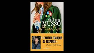 Angelique  Guillaume Musso  Chapitre 6  Livre audio [upl. by Eniledam998]