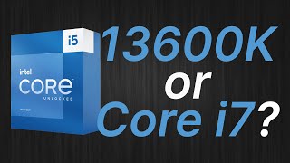 Intel Core i513600K vs i712700K vs i711700K vs i710700K vs i79700K  new i5 or old i7 [upl. by Aloibaf951]