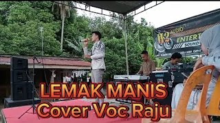 LEMAK MANIS Cover Voc Raju BY H2 ENTERTAINMENT [upl. by Ennaylil]