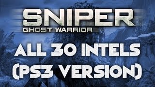 Sniper Ghost Warrior  All 30 Intels PS3 [upl. by Naesyar]