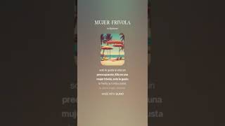 Mujer Frivola Bachata [upl. by Adnawot]