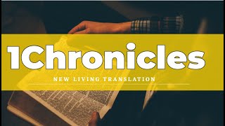 1 Chronicles NLT  Audio Bible with Text [upl. by Main188]