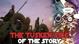 Why the Tuskens weren’t Actually as Bad as Everyone Thought [upl. by Atsirt]