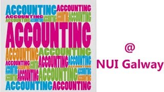 Accounting at NUI Galway [upl. by Arlynne]