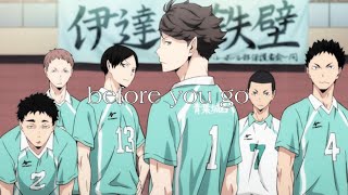 Aoba Johsai  before you go After losing the match AMV [upl. by Preuss]