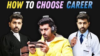 How to Smartly Choose a Career when You are Confused [upl. by Aynna259]