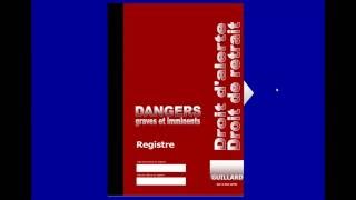 Registre des DANGERS GRAVES ET IMMINENTS  GuillardPublications [upl. by Adneral629]