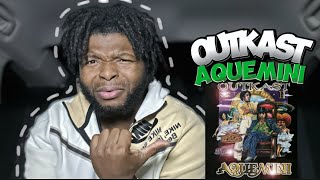 THEY ARE DIFFERENT OutKast  Aquemini Album Reaction Pt 13 [upl. by Suzi]