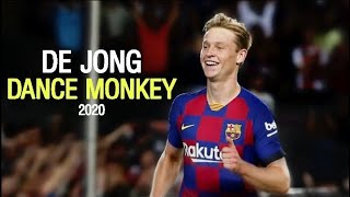 Frenkie De Jong • 201920 • Dance Monkey ft Tones amp I • Amazing skills and goal • HD [upl. by O'Donnell]