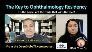 CataractCoach 1546 The Key to Ophthalmology Residency  open globe talk podcast [upl. by Astrix]