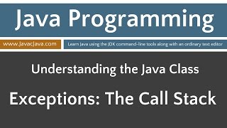 Learn Java Programming  Exception Handling The Call Stack [upl. by Louisette]