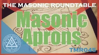 Episode 45  Masonic Aprons [upl. by Etteinotna]