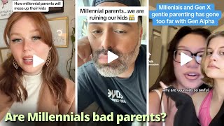 Gen Z is Calling Out Millennials For Being the Worst Parents [upl. by Danyluk]