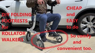 Cheap and Easy DIY Folding Footrest for Rollator Walker [upl. by Sarnoff]