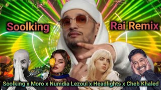 Soolking ft Numidia Lezoul  Ghadar l Rai Rap Remix 2024 [upl. by Lewendal508]