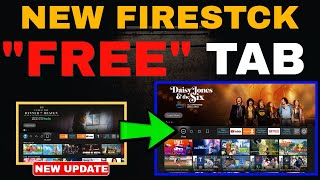 New Firestick Update Adds quotFREEquot Tab  DO YOU HAVE IT [upl. by Kemppe]