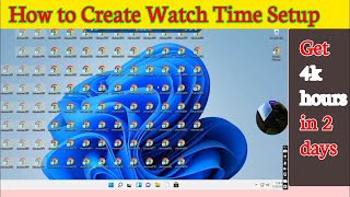 YouTube Watchtime New Method 2024  Practical YouTube Watch Time Complete Setup [upl. by Arraek]