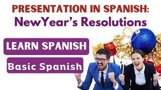 Learn Spanish Propósitos de Año Nuevo  Podcast A1  Dele A1 Basic Spanish [upl. by Omidyar314]