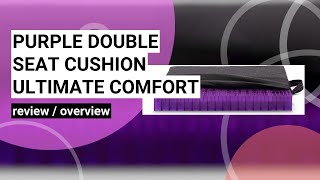 Review of the Purple Double Seat Cushion Ultimate Comfort for Your Office Chair [upl. by Retrak]