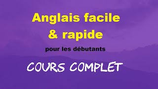 Anglais en 3½ heures Cours complet pour débutants [upl. by Asil844]