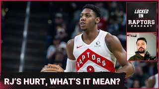 Toronto Raptors wing RJ Barrett to miss time  How long will he be out and who starts in his place [upl. by Torres356]