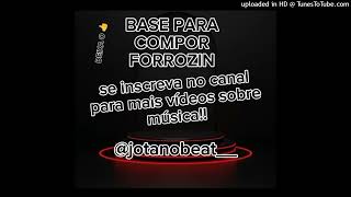 BASE PARA COMPOR ESTILO FORROZINHO JOTA NO BEAT [upl. by Ainocal]