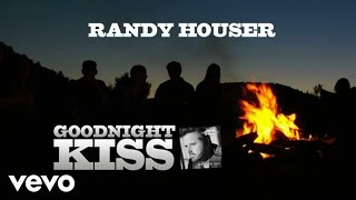 Randy Houser  Goodnight Kiss Lyric Video [upl. by Osman202]