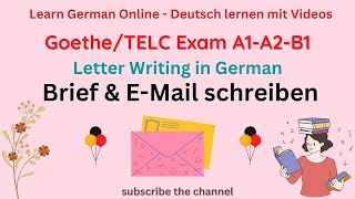 Letter writing in German  Goethe Zertifikat A1A2B1 EMail amp Brief schreiben  Video  10 [upl. by Lesna]