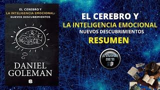 INTELIGENCIA EMOCIONAL de Daniel Goleman Resumen del Libro y Cómo Controlar Emociones Fácilmente [upl. by Siegler]